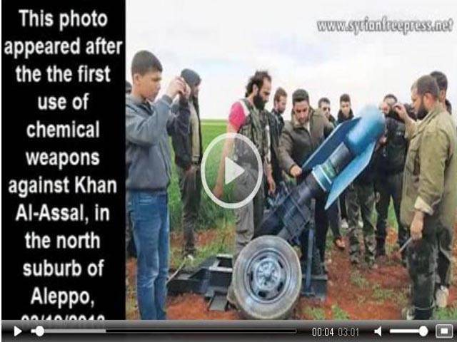 ویڈیو فوٹیج نے مغربی ممالک کے دعووں کی قلعی کھول دی ،کیمیائی ہتھیارشام کے باغیوں نے استعمال کیے 