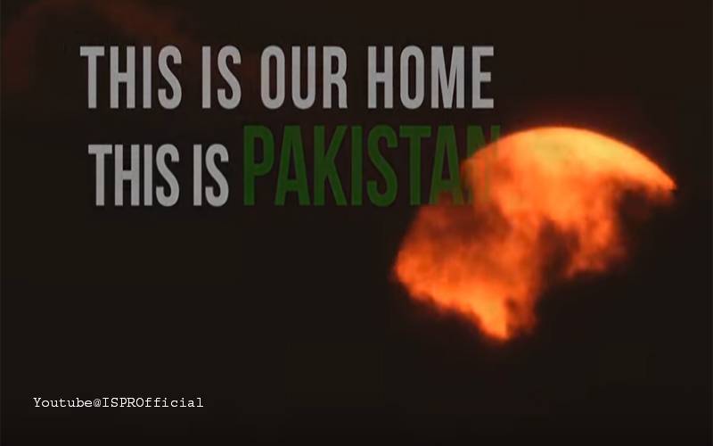 ’یہ ہمارا گھرہے ، یہ پاکستان ہے ‘ آئی ایس پی آر نے شاندارویڈیو جاری کردی